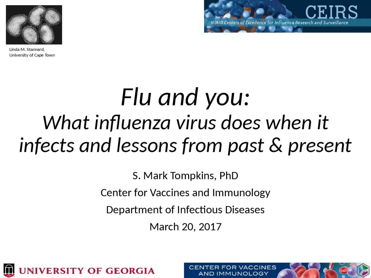 PPT-Flu and you: What influenza virus does when it infects and lessons from past & present