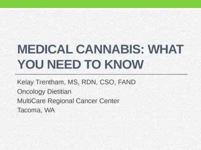 Medical Cannabis: What you Need to Know
