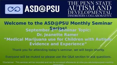 Welcome to the ASD@PSU Monthly Seminar Series!