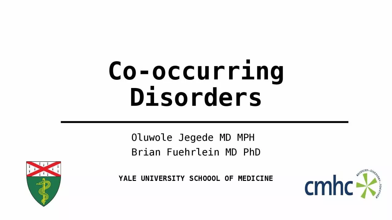 PPT-Co-occurring Disorders Oluwole Jegede MD MPH