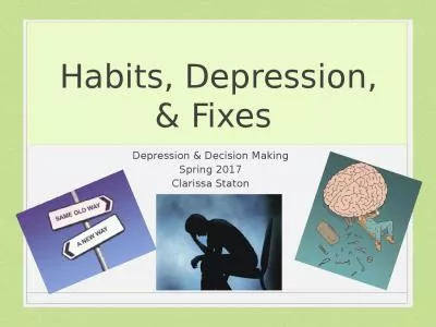 Habits, Depression, & Fixes