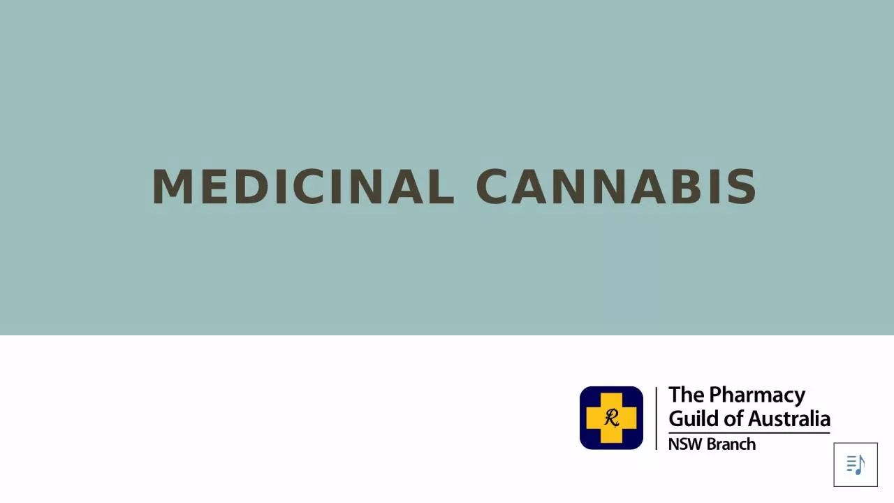 PPT-Medicinal Cannabis MODULE 3: prescribing and dispensing requirements