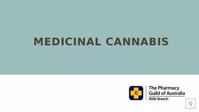 Medicinal Cannabis MODULE 3: prescribing and dispensing requirements