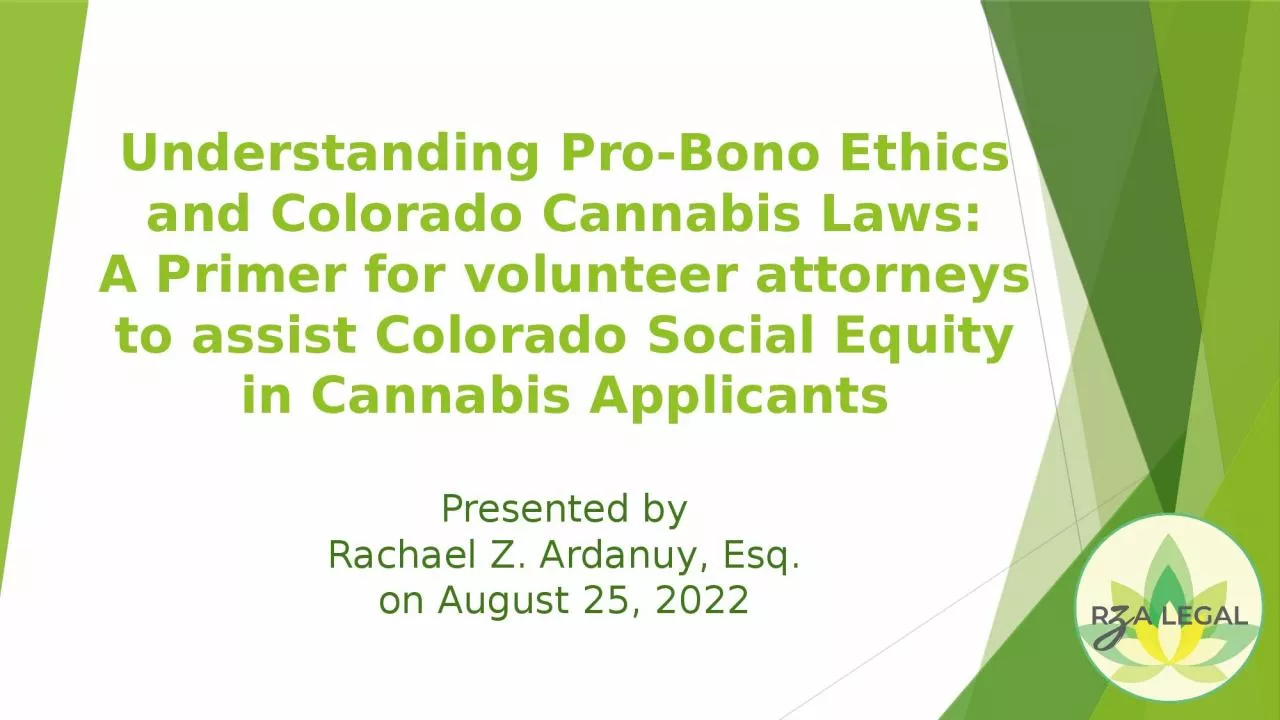 Understanding Pro-Bono Ethics and Colorado Cannabis Laws: