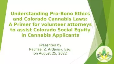 Understanding Pro-Bono Ethics and Colorado Cannabis Laws: