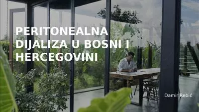 PERITONEALNA DIJALIZA U BOSNI I HERCEGOVINI