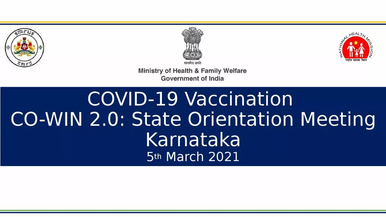 PPT-COVID-19 Vaccination CO-WIN 2.0: State Orientation Meeting