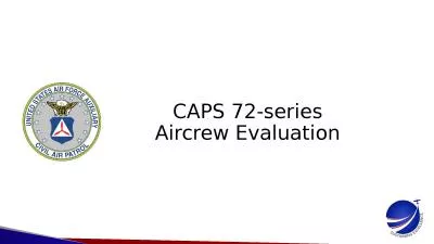 CAPS 72-series Aircrew Evaluation
