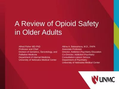 A Review of Opioid Safety in Older Adults