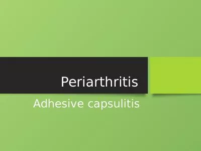 Periarthritis   Adhesive