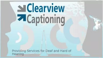 Providing Services for Deaf and Hard of Hearing