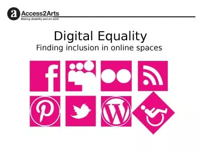 Digital Equality Finding inclusion in online spaces