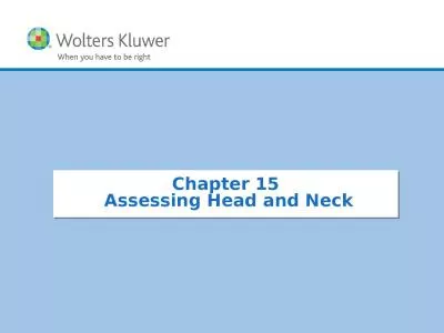 Chapter 15  Assessing Head and Neck