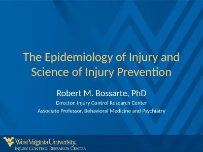 The Epidemiology of Injury and Science of Injury Prevention