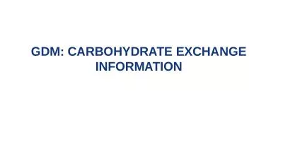 GDM: Carbohydrate Exchange Information