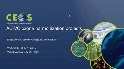 AC-VC ozone harmonization projects