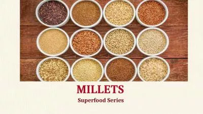 MILLETS   Superfood Series