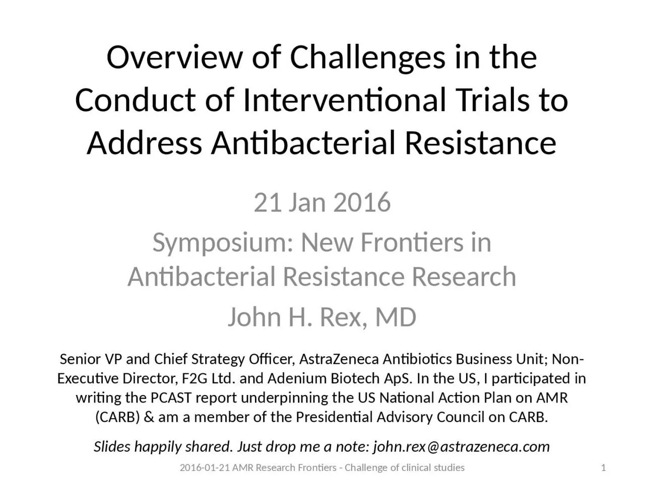 PPT-Overview of Challenges in the Conduct of Interventional Trials to Address Antibacterial