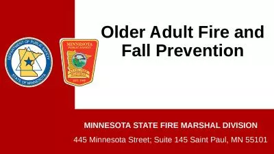 Older Adult Fire and Fall Prevention