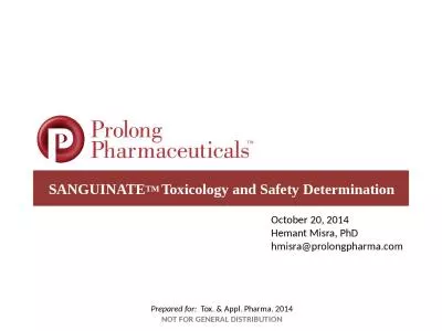 SANGUINATE TM  Toxicology and Safety Determination