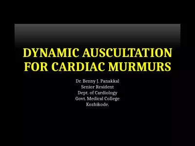 DYNAMIC AUSCULTATION FOR CARDIAC MURMURS