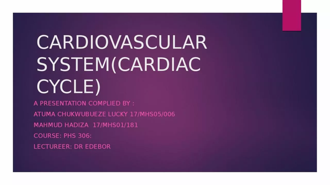 PPT-CARDIOVASCULAR SYSTEM(CARDIAC CYCLE)