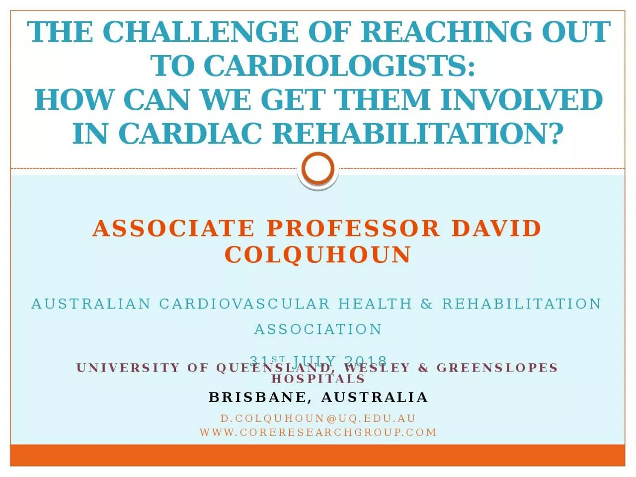 PPT-t he challenge of reaching out to cardiologists: