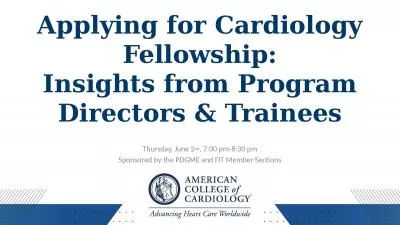 Applying for Cardiology Fellowship: