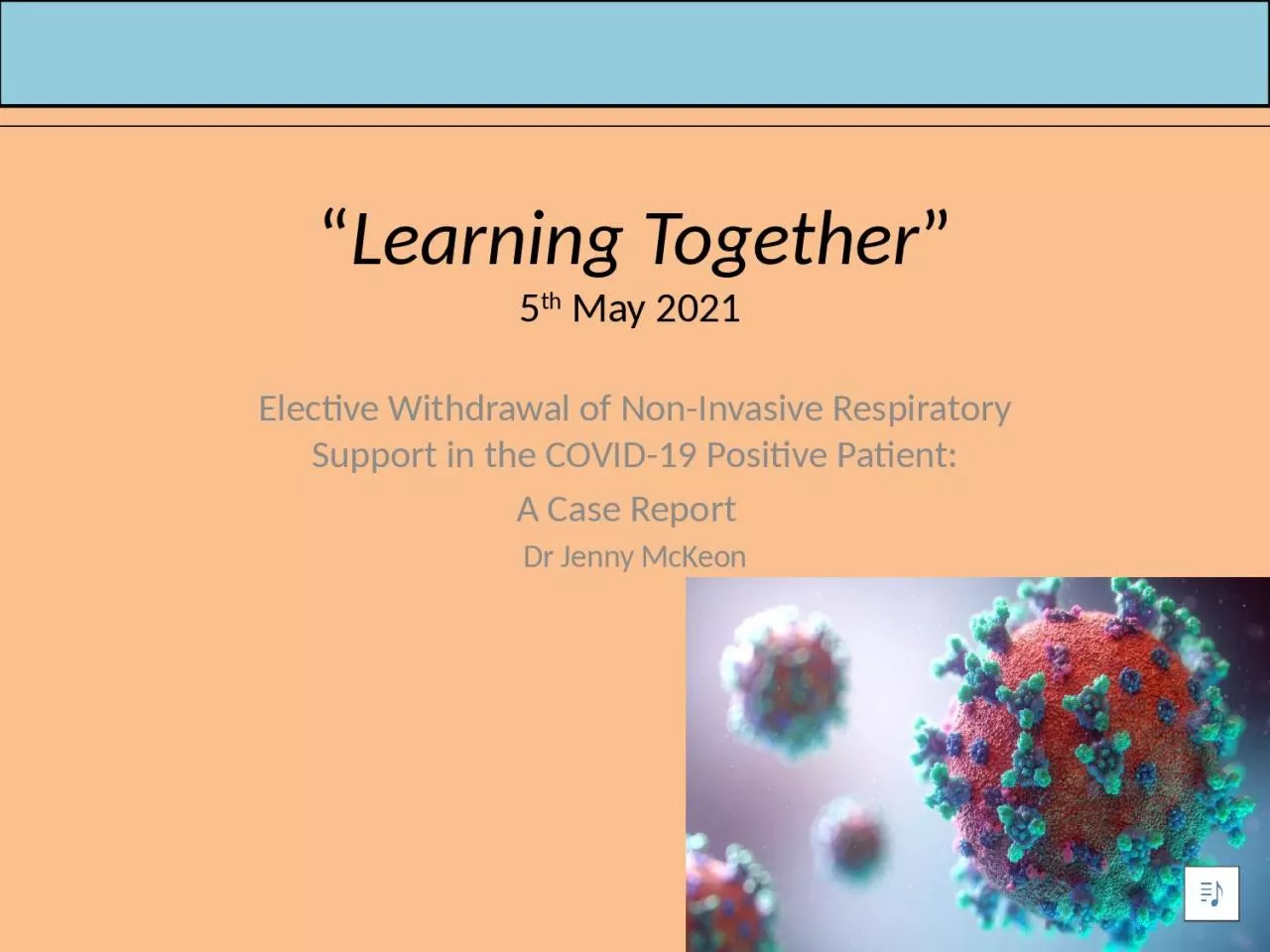 PPT-“ Learning Together ”