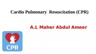 Cardio Pulmonary  Resuscitation