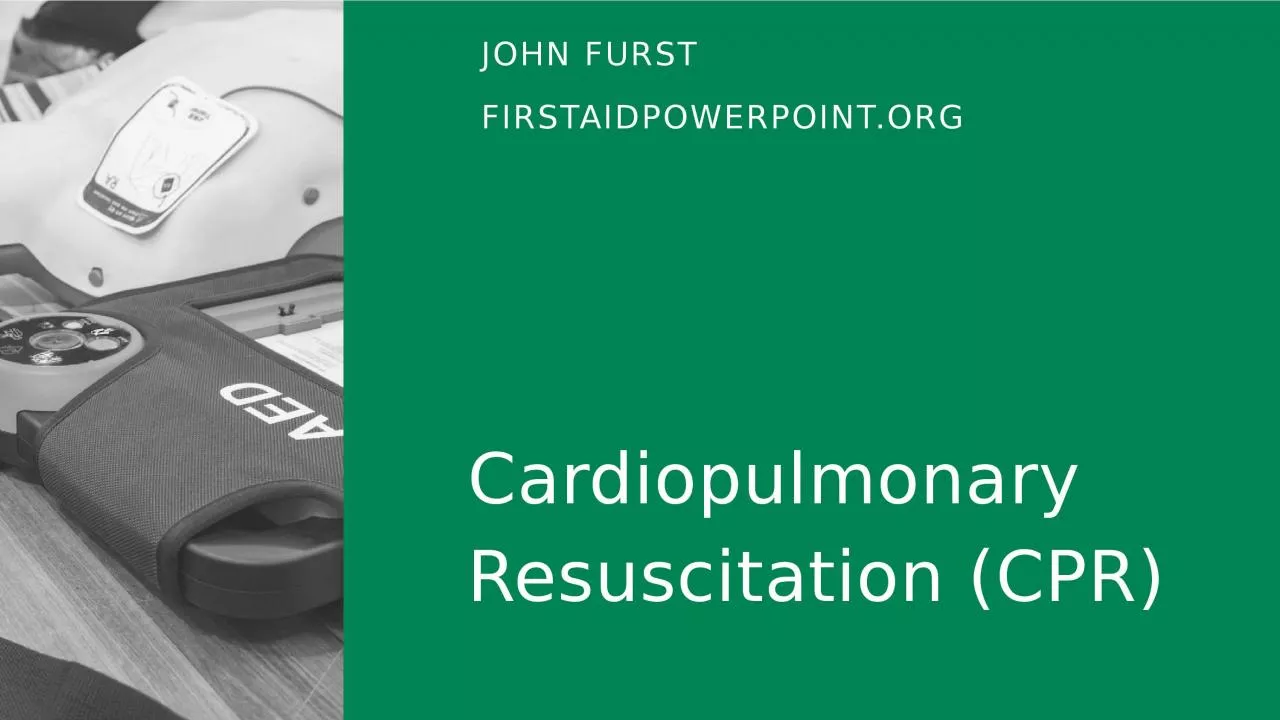 PPT-JOHN FURST FIRSTAIDPOWERPOINT.ORG