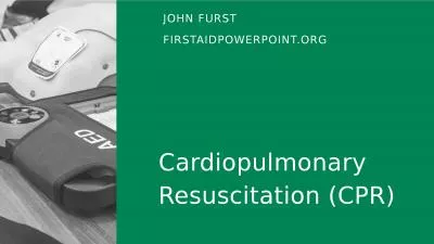 JOHN FURST FIRSTAIDPOWERPOINT.ORG