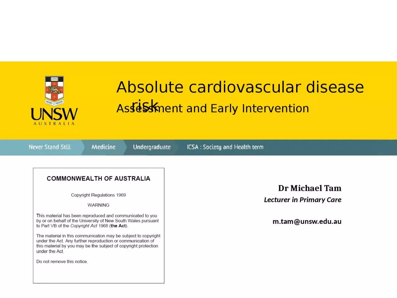 Absolute cardiovascular disease risk