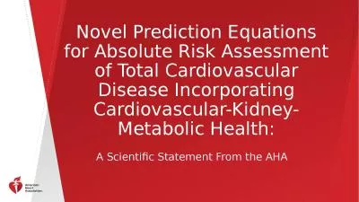 Novel Prediction Equations for Absolute Risk Assessment of Total Cardiovascular Disease Incorporati