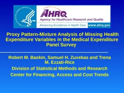 Proxy Pattern-Mixture Analysis of Missing Health Expenditure Variables in the Medical