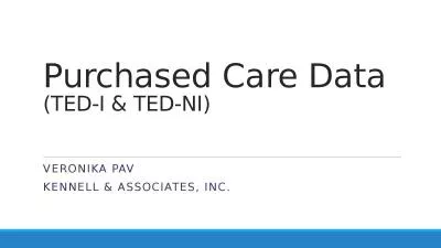 Purchased Care Data  (TED-I & TED-NI)