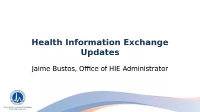 Health Information Exchange Updates