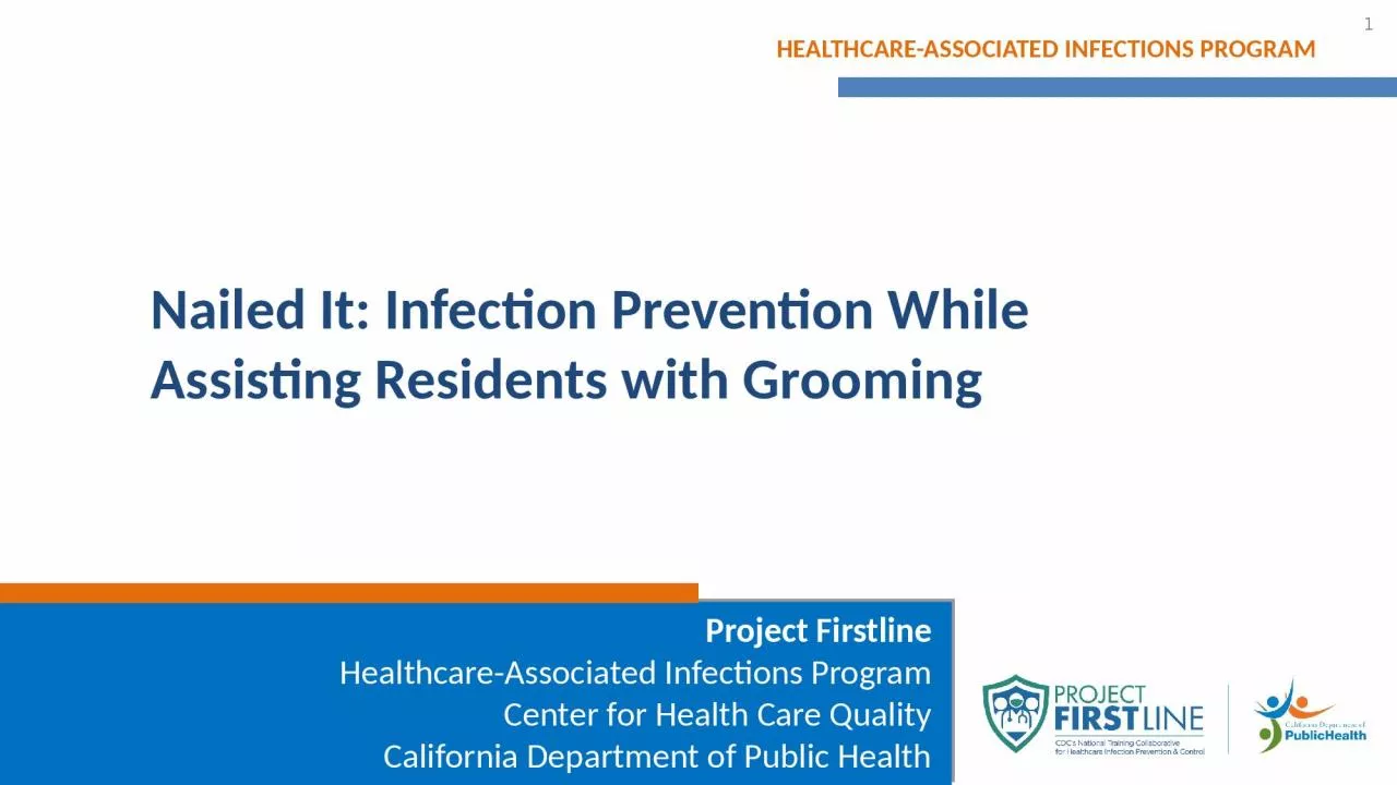 Nailed It: Infection Prevention While Assisting Residents with Grooming