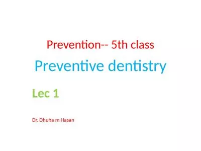 Prevention-- 5th class Preventive