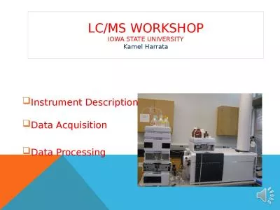 LC/MS WORKSHOP Iowa State University