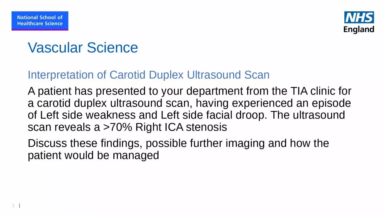 Vascular Science Interpretation of Carotid Duplex Ultrasound Scan