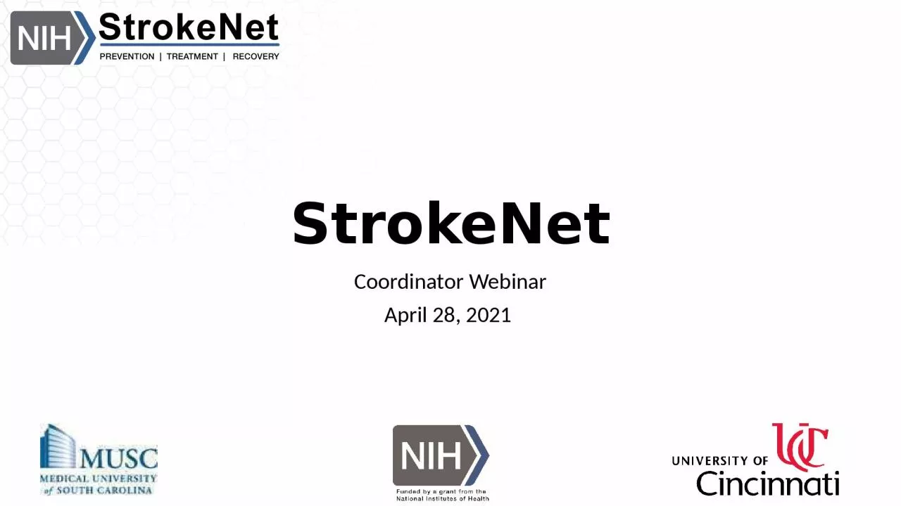 PPT-StrokeNet Coordinator Webinar