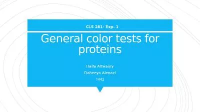 General color tests for proteins