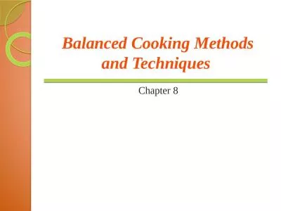 Balanced Cooking Methods and Techniques