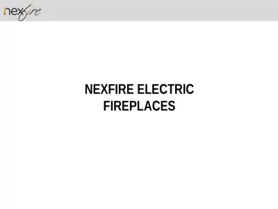 NEXFIRE ELECTRIC FIREPLACES