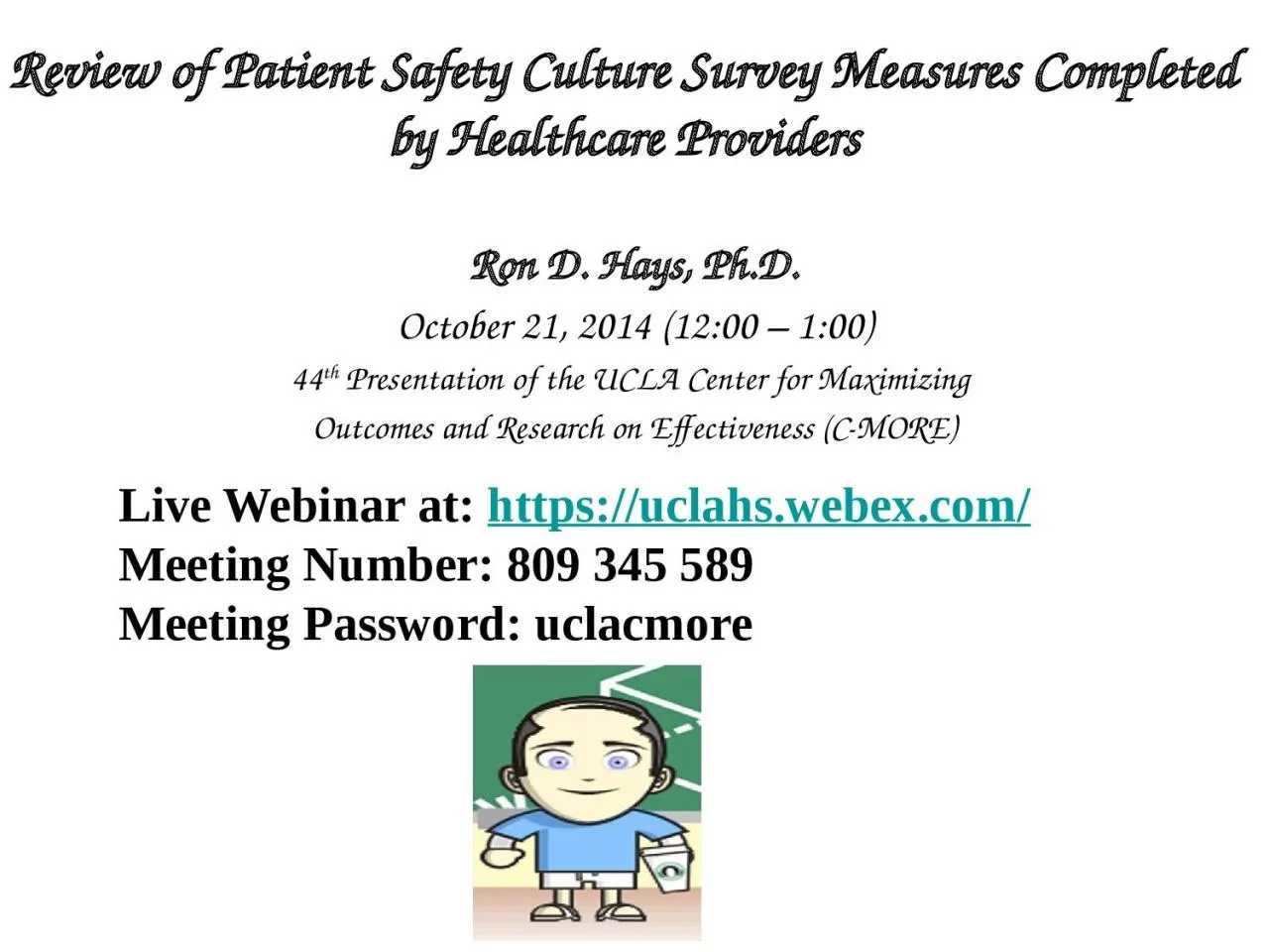 PPT-Review of Patient Safety Culture Survey Measures Completed by Healthcare Providers