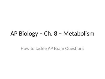 AP Biology – Ch. 8 – Metabolism