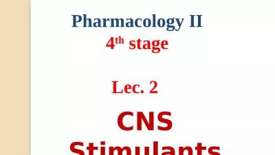 CNS Stimulants Pharmacology II