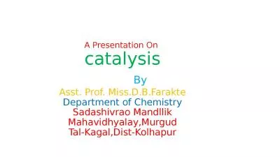 A Presentation On  catalysis