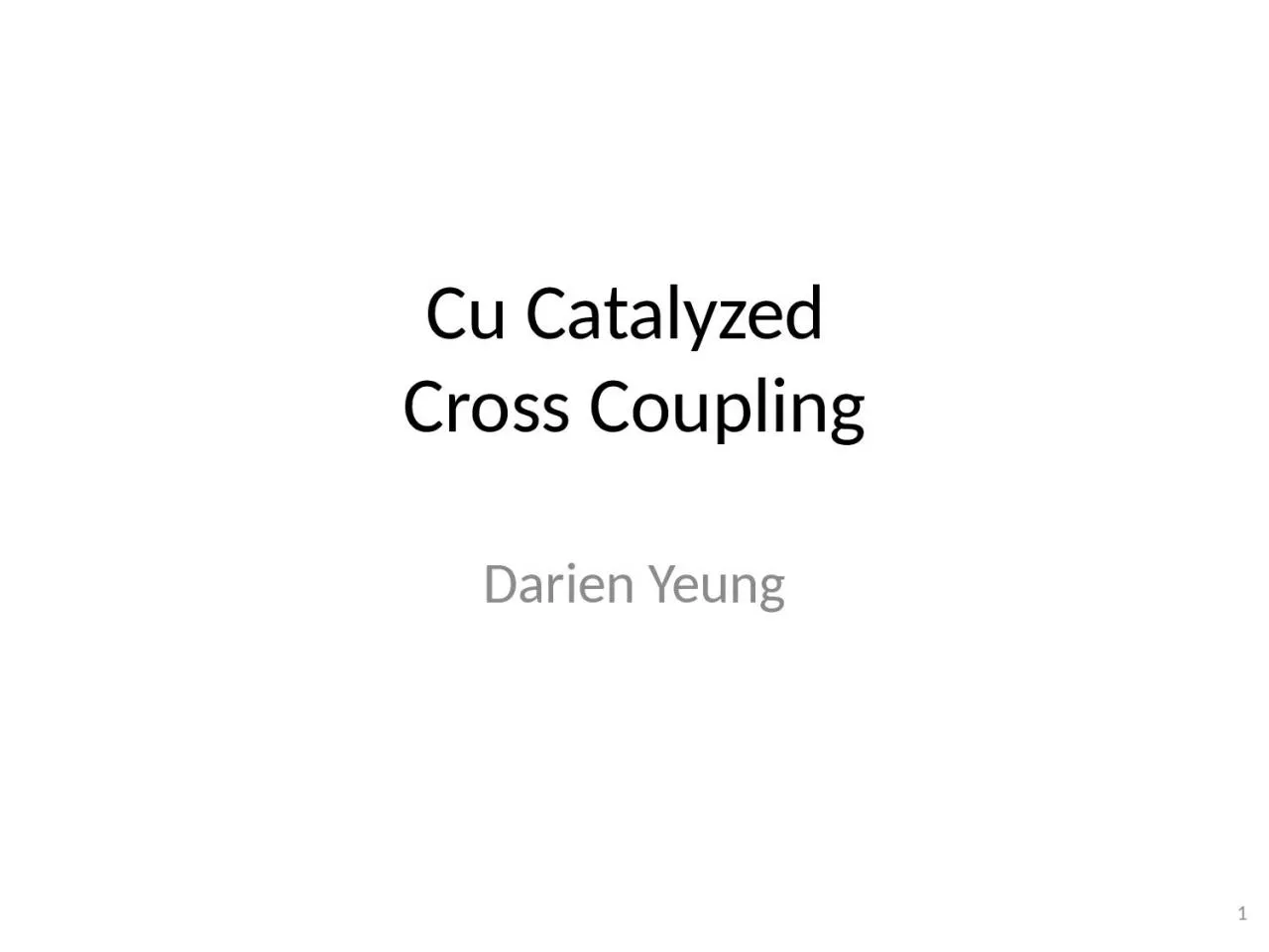 PPT-Cu Catalyzed Cross Coupling